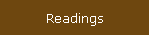 Readings